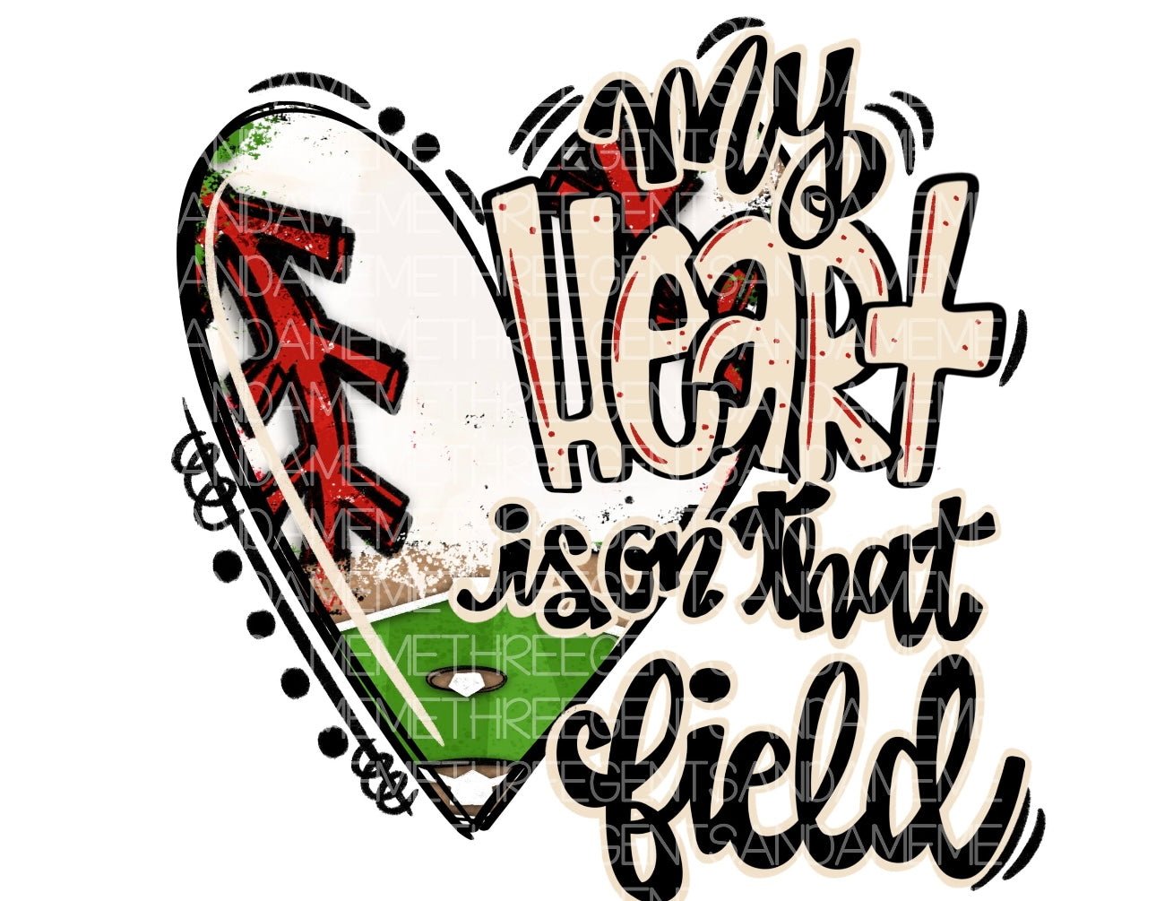 My heart is on that field, Court,Track ect. Tee
