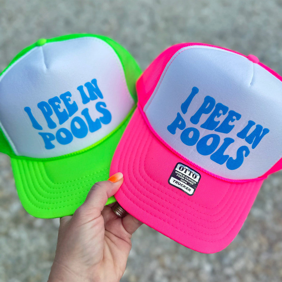 I Pee in Pools Trucker Hats