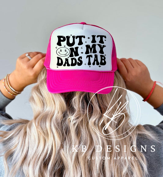 Put it on My……. Tab Trucker Hat