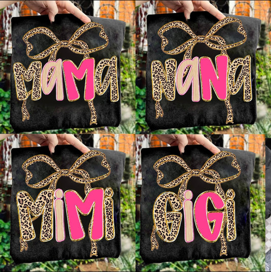 MAMA,GIGI,NANA,MIMI Leopard Pink Shimmer Bow Tee
