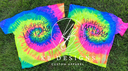 Tie Dye Happy Last Day of School Graphic Tee